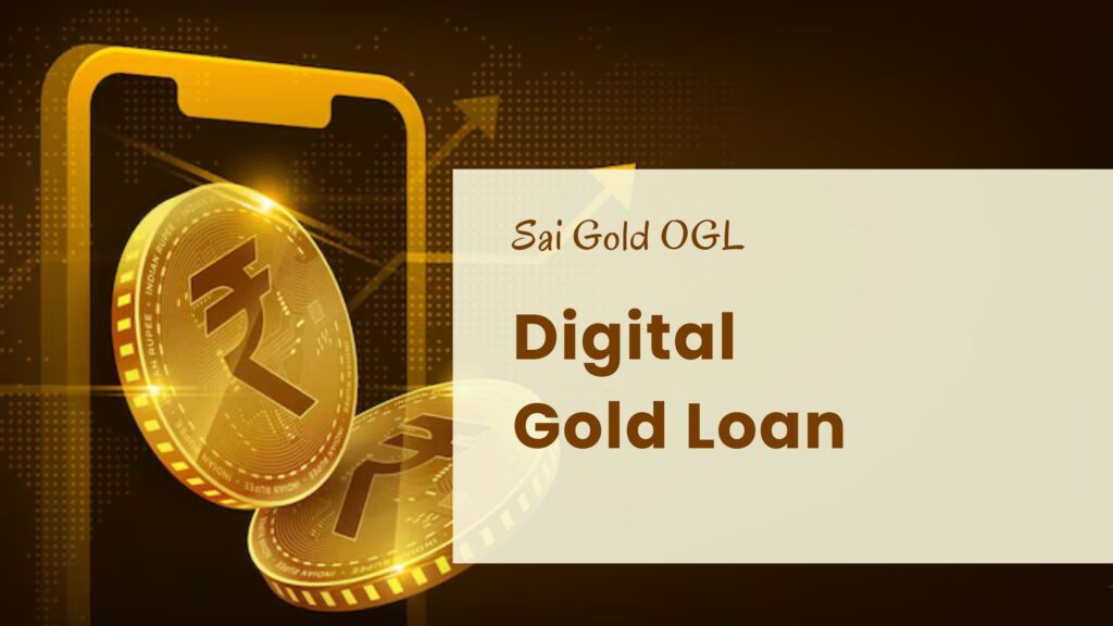 Digital Gold Loan